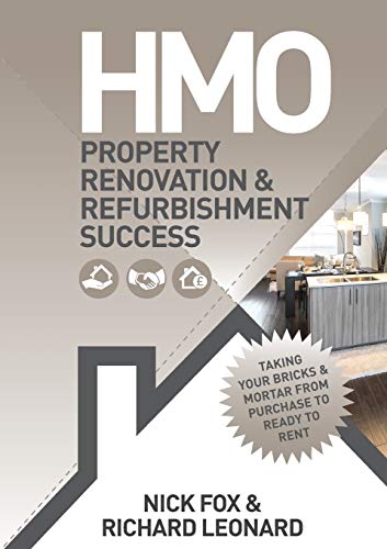 HMO Property Renovation and Refurbishment Success (HMO Property Renovation & Refurbishment Success)